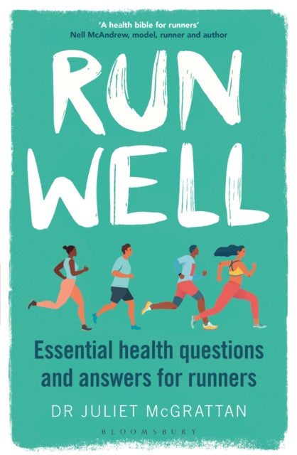 Run Well - Essential health questions and answers for runners