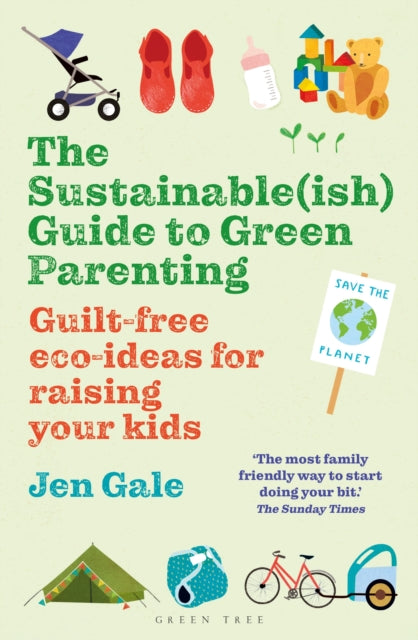 Sustainable(ish) Guide to Green Parenting