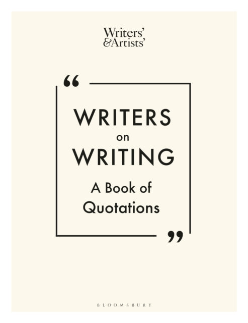 Writers on Writing - A Book of Quotations