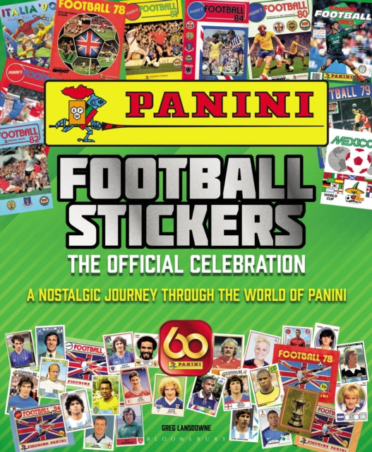 Panini Football Stickers: The Official Celebration - A Nostalgic Journey Through the World of Panini