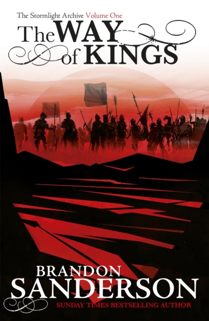 The Way of Kings: The Stormlight Archive Book One