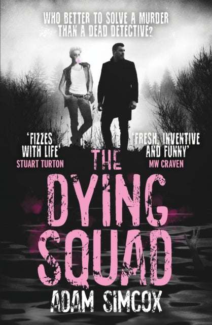 Dying Squad