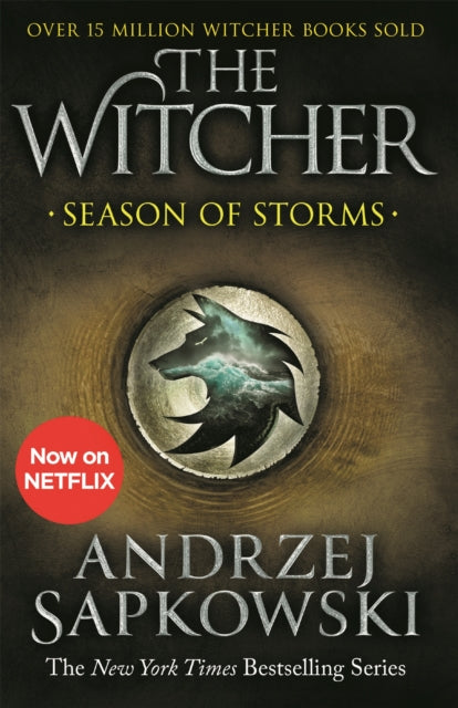 Season of Storms - A Novel of the Witcher - Now a major Netflix show