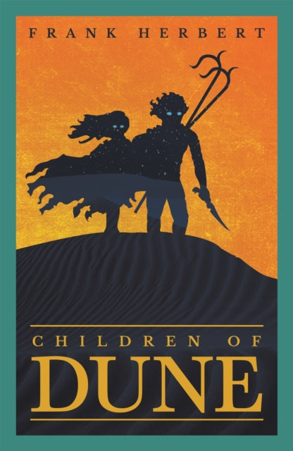 Children Of Dune - The Third Dune Novel