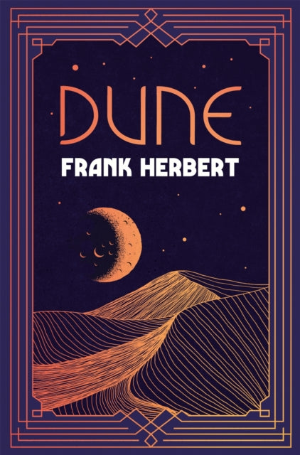 Dune - Now a major new film from the director of Blade Runner 2049