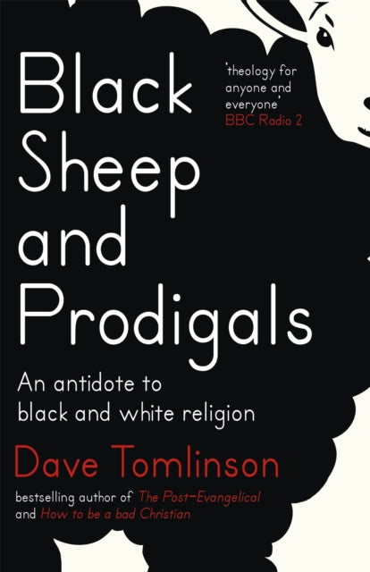 Black Sheep and Prodigals