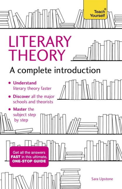 Literary Theory: A Complete Introduction