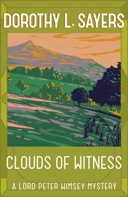 Clouds of Witness: Lord Peter Wimsey Book 2