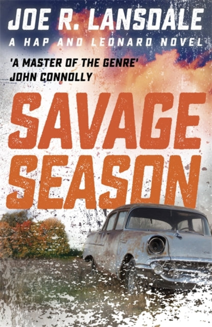 Savage Season: Hap and Leonard Book One