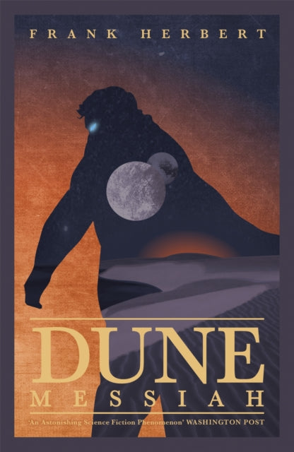 Dune Messiah - The Second Dune Novel