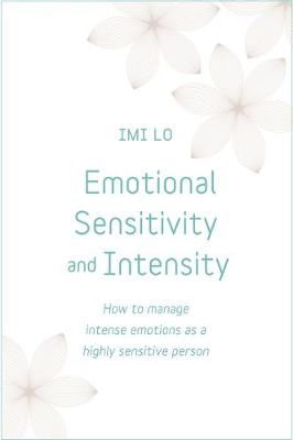 Emotional Sensitivity and Intensity