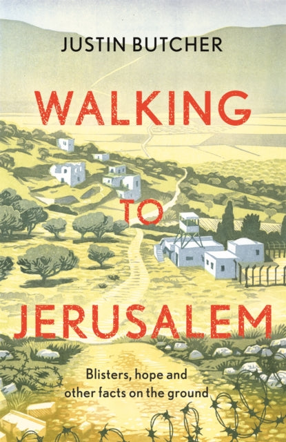 WALKING TO JERUSALEM