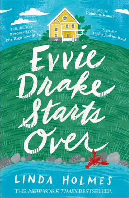 Evvie Drake Starts Over - When you get a second chance, will you be brave enough to take it?