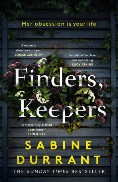 Finders, Keepers - The mesmerising new thriller from the author of LIE WITH ME