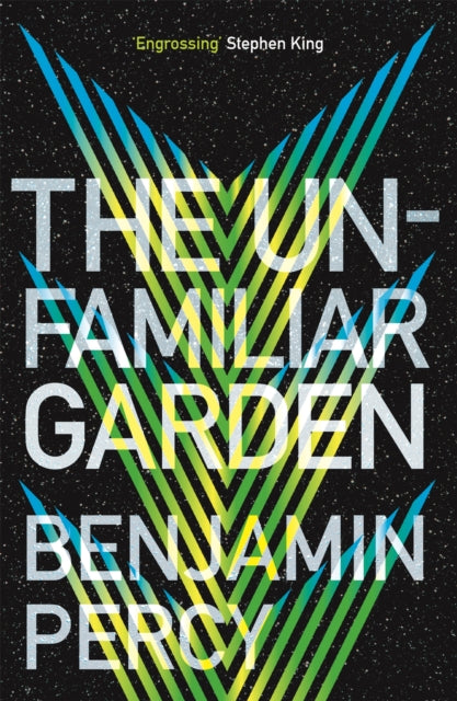 The Unfamiliar Garden - The Comet Cycle Book 2