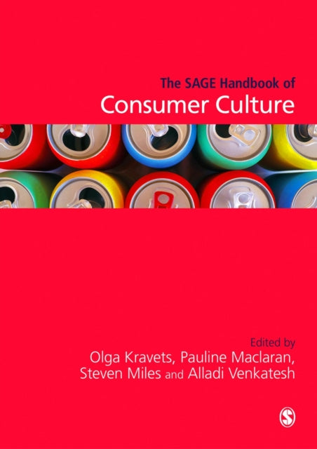 The SAGE Handbook of Consumer Culture