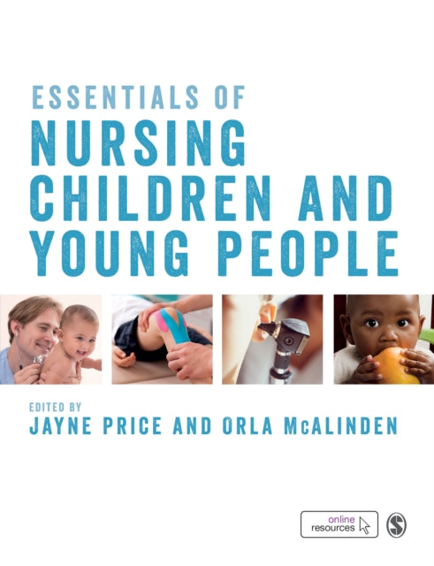 Essentials of Nursing Children and Young People