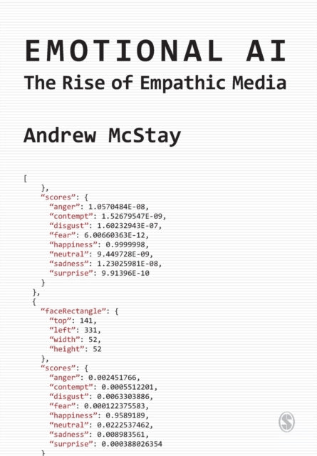 Emotional AI - The Rise of Empathic Media