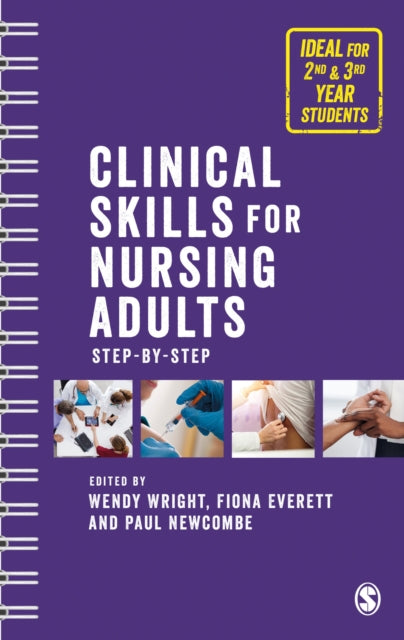 Clinical Skills for Nursing Adults - Step by Step