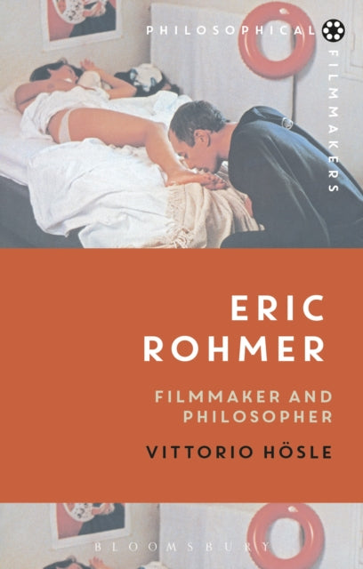 Eric Rohmer: Filmmaker and Philosopher