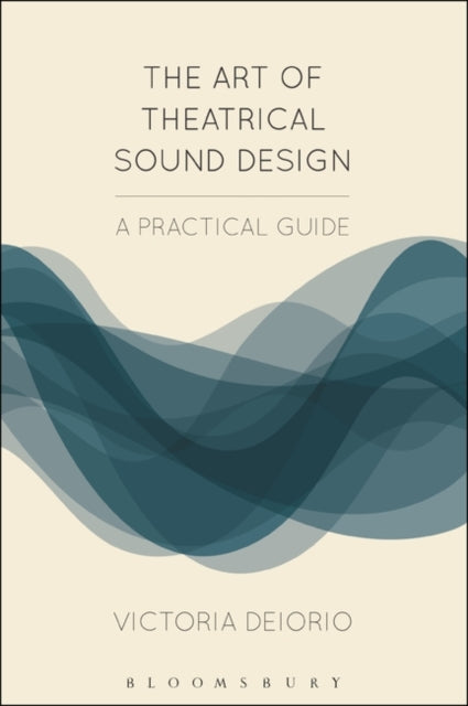 Art of Theatrical Sound Design