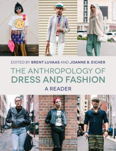 Anthropology of Dress and Fashion