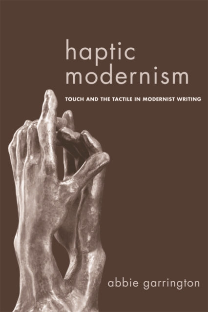 Haptic Modernism