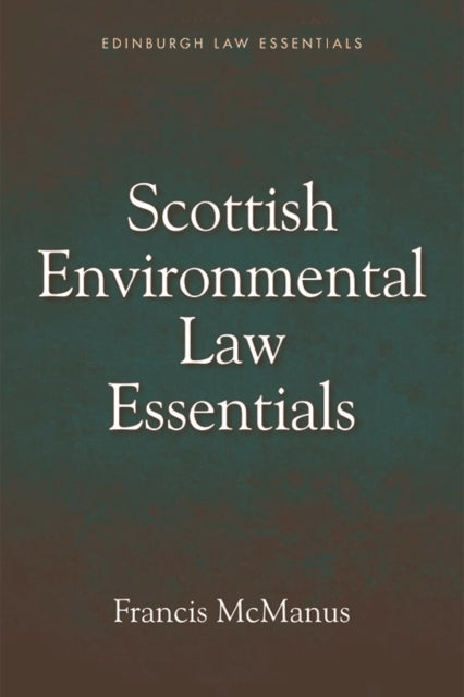 Scottish Environmental Law Essentials