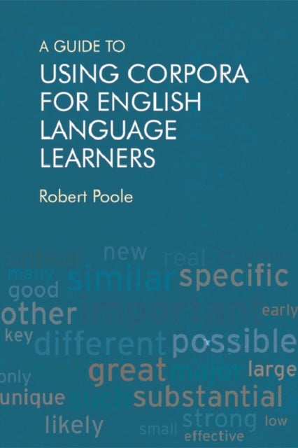 Guide to Using Corpora for English Language Learners