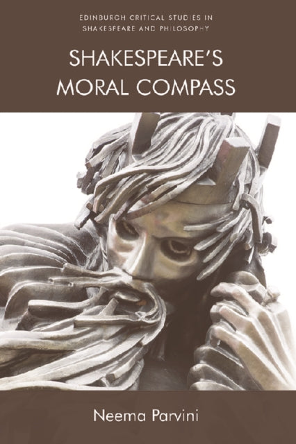 Shakespeare'S Moral Compass