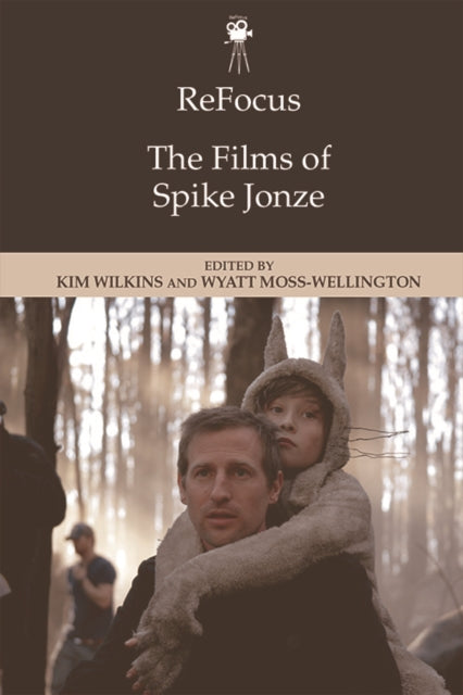 ReFocus: The Films of Spike Jonze