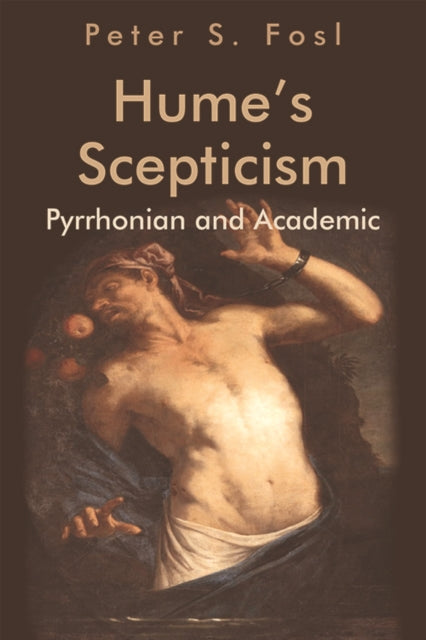 Hume's Scepticism - Pyrrhonian and Academic