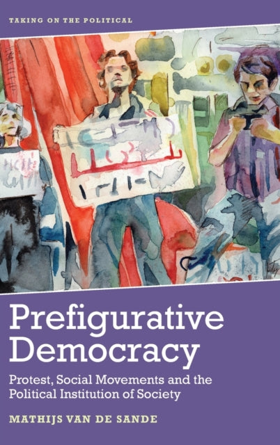 Prefigurative Democracy