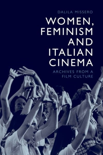 Women, Feminism and Italian Cinema