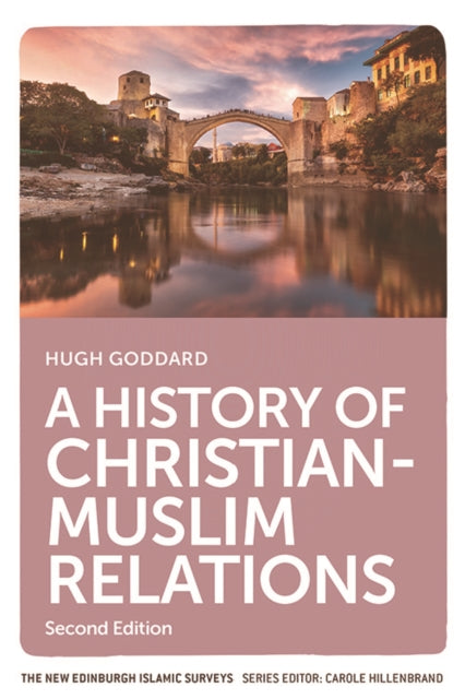 History of Christian-Muslim Relations