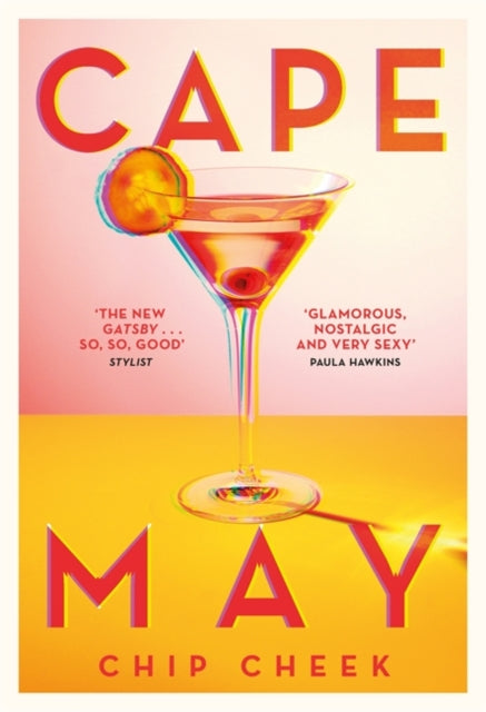 Cape May - 'The new Gatsby: so, so good' (Stylist)