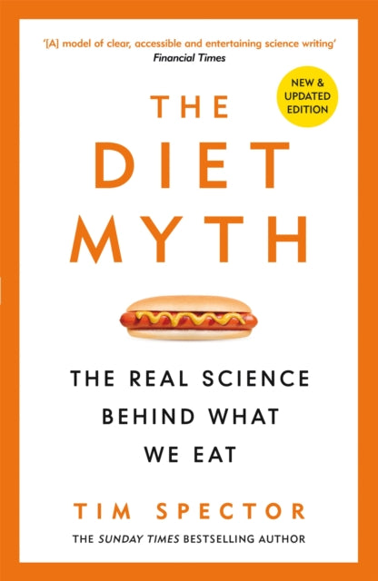 The Diet Myth - The Real Science Behind What We Eat