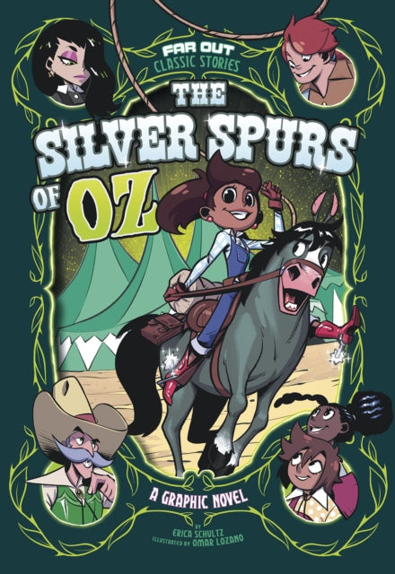 The Silver Spurs of Oz - A Graphic Novel