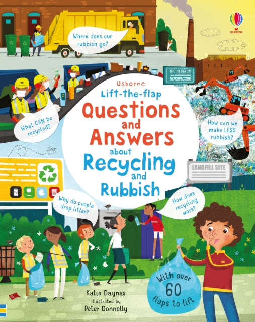 Lift the Flap Questions and Answers about Recycling and Rubbish