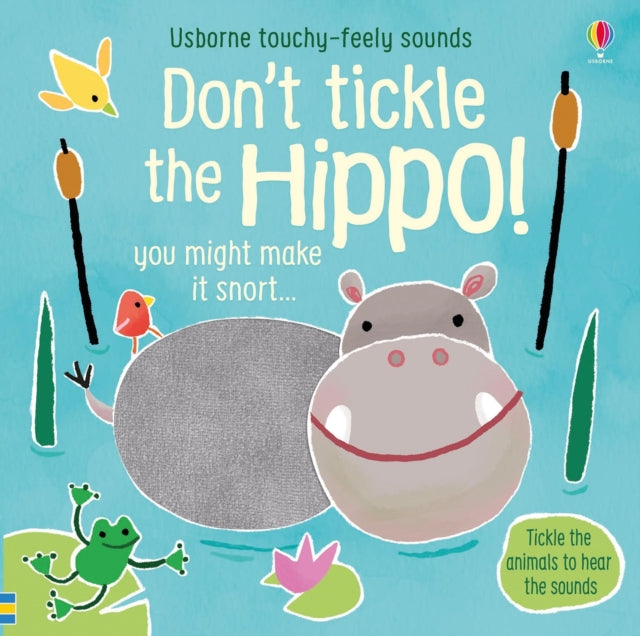 Don't Tickle the Hippo!