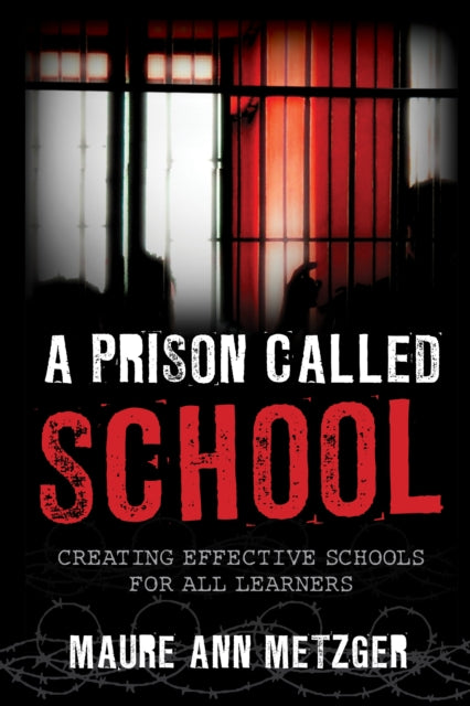 Prison Called School