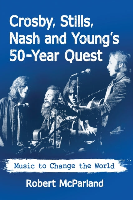 Crosby, Stills, Nash and Young