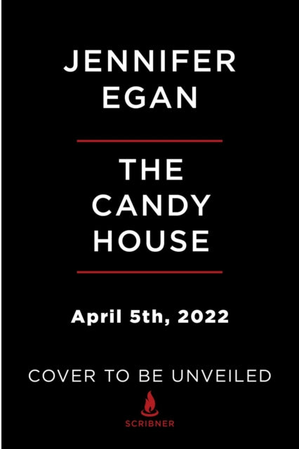 The Candy House - A Novel