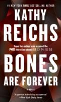 BONES ARE FOREVER