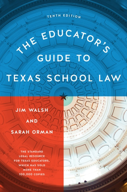 Educator’s Guide to Texas School Law