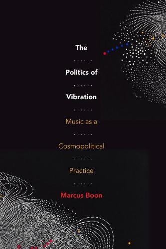 Politics of Vibration