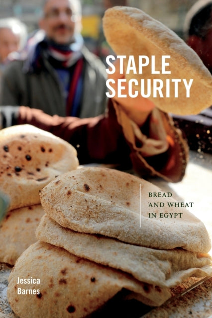 Staple Security - Bread and Wheat in Egypt