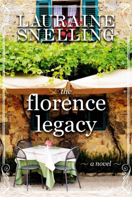 The Florence Legacy - A Novel