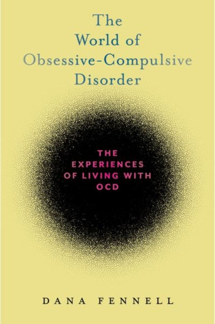 World of Obsessive-Compulsive Disorder