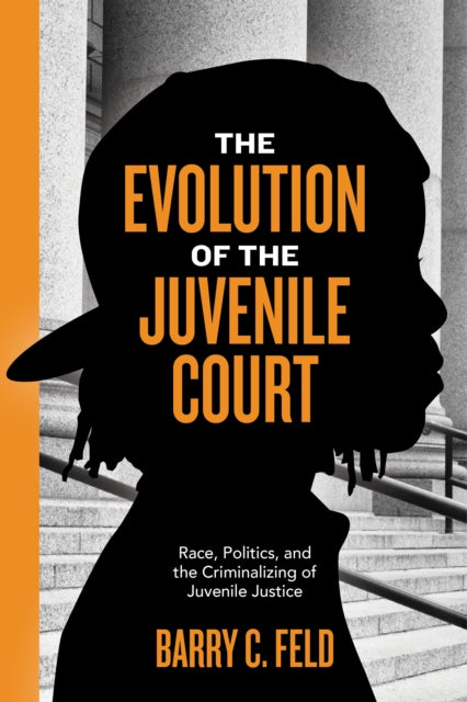 Evolution of the Juvenile Court